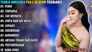 Download lagu PEDIH - TERPAKSA || Tiara Amoora Full Album Terbaru 2025 || Dangdut Koplo  - Mahesa Music Terbaru mp3