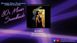 Romeo - Donna Summer (&quot;Flashdance&quot;, 1983)