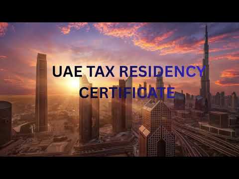 Tax Residency Certificate in the UAE