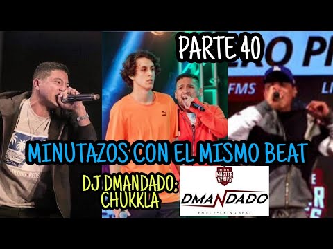 MEJORES MINUTOS CON EL BEAT CHUKKLA:DJ DMANDADO | JAZE VS STICK,PIERO PISTAS,JAIR,LETRAS | PARTE 40