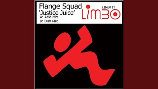 Justice Juice (Justice Main Mix)