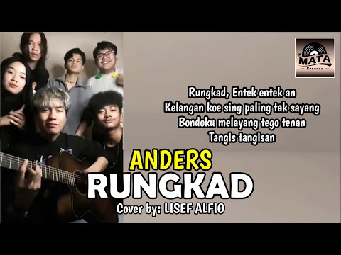 Rungkad - Happy Asmara Cover by ANDERS Feat. Lisef Alfio