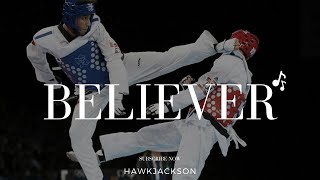 Download lagu Taekwondo - Imagine Dragons Believer MV mp3 Download lagu Taekwondo - Imagine Dragons Believer MV mp3