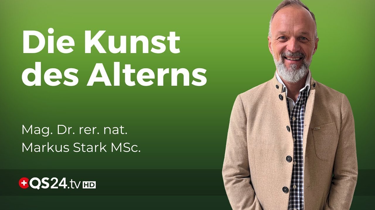 Gesund Altern: Neue Wege zur Förderung von Vitalität und Lebensqualität  | Naturmedizin | QS24