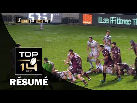 TOP 14 - Résumé Bordeaux-Bègles-Pau: 16-18 - J14 - Saison 2016/2017