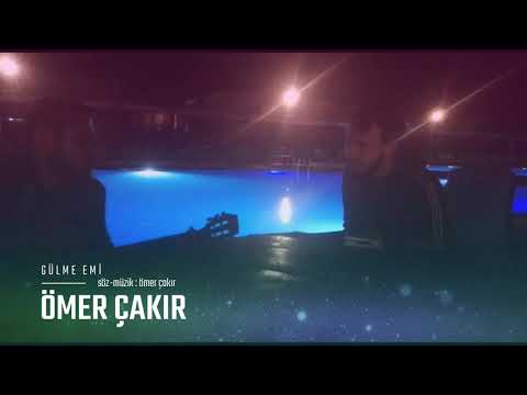 Ömer Çakır - Gülme Emi