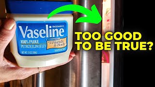 TERRIBLE idea? --months after slathering Vaseline on a refrigerator gasket to keep the door closed
