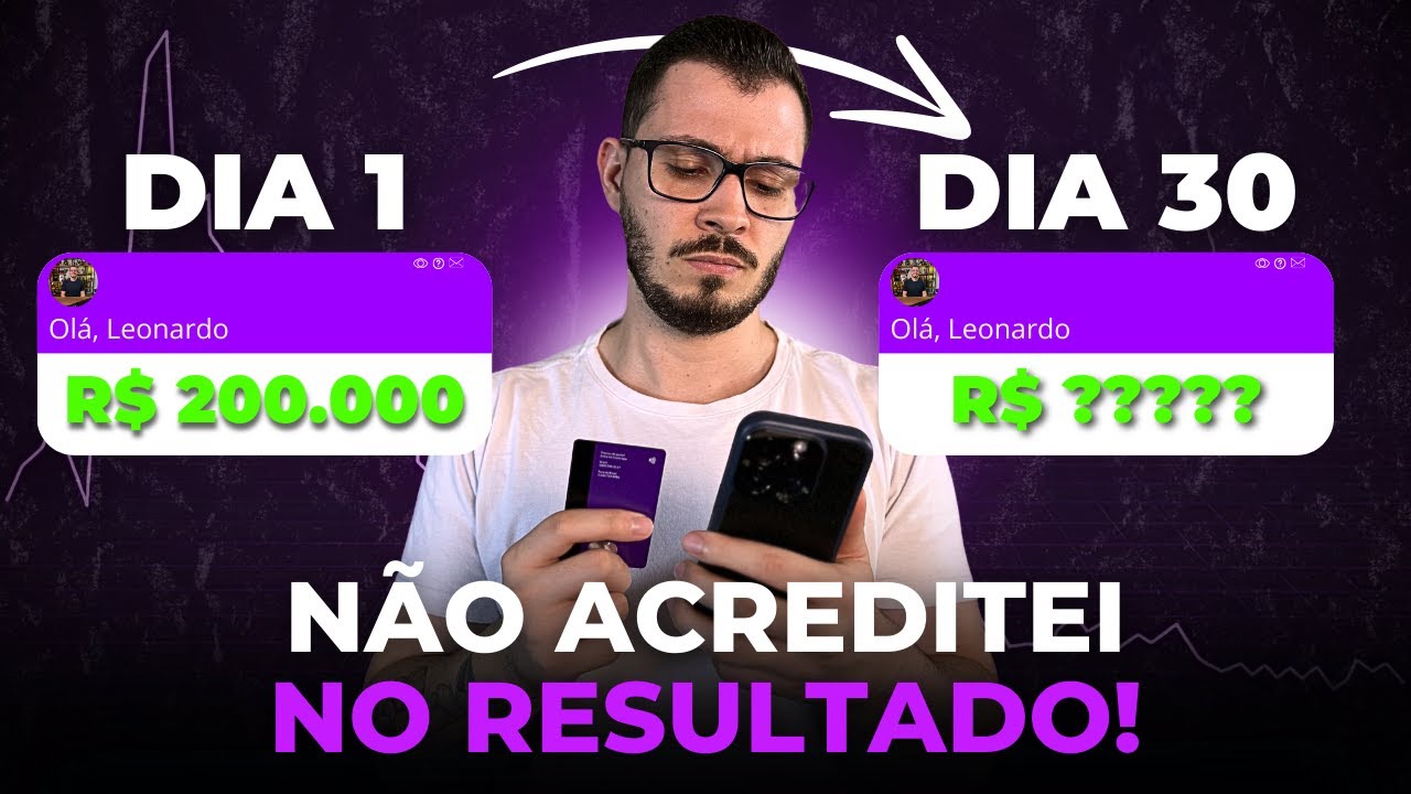 COLOQUEI 200 MIL REAIS NO NUBANK DURANTE 30 DIAS | QUANTO RENDEU?