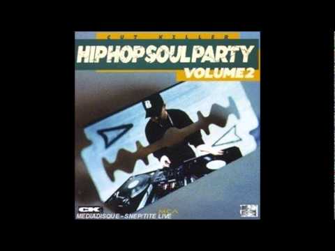 DJ Cut Killer - Hip Hop Soul Party 2 (Face A - Part 5)