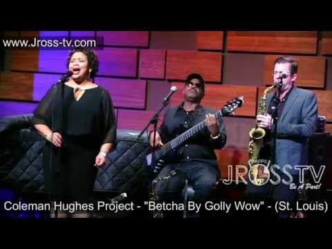 James Ross @ Coleman Hughes Project - "Betcha By Golly Wow" - www.Jross-tv.com
