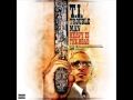 T.I. wonderful life ft Akon