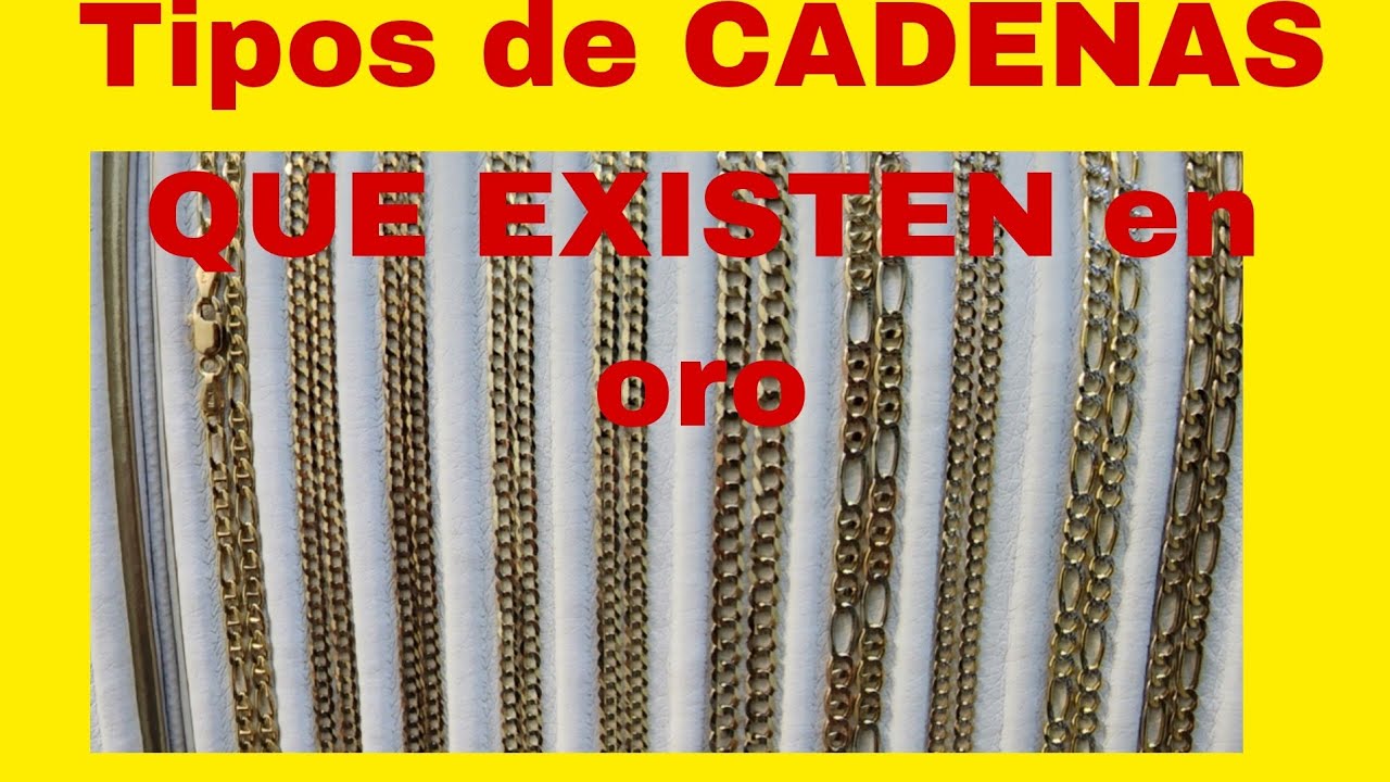 Tipos de CADENAS QUE EXISTEN en oro.