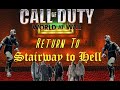 Return To Stairway To Hell World at War CUSTOM ZOMBIES