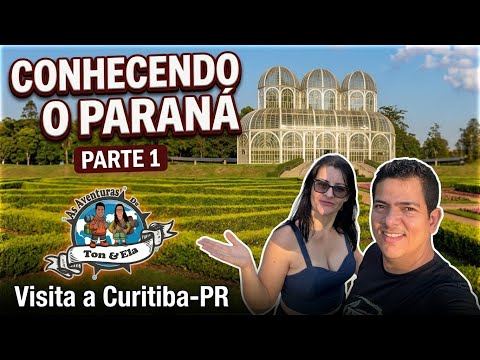 Conhecendo o Paraná I Parte 1