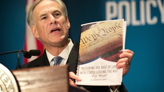 Texas Governor Says Constitution is Broken, Proposes Amendments