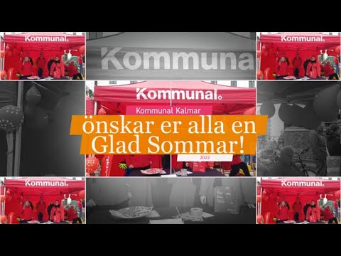 Kommunal Kalmar önskar er alla en glad Sommar 2022 - Lång version.