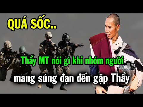 Quá sốc, Thầy Minh Tuệ nói gì về việc, 1 nhóm quân đội mang theo hàng nóng vào gặp đoàn