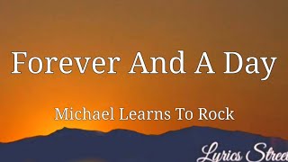 Forever And A Day (Lyrics) MLTR @lyricsstreet5409 #lyrics #michaellearnstorock #foreverandaday