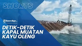 Viral Video Detik-detik Kapal Angkut Kayu Gelondongan Oleng di Perairan Sumatera, Muatan Jatuh