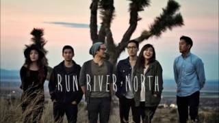 Somewhere - Run River North