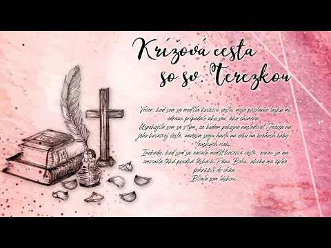 KRÍŽOVÁ CESTA SO SV. TEREZKOU