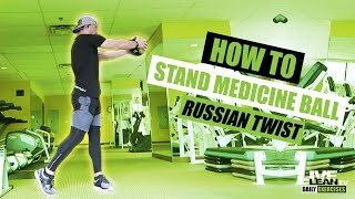 STANDING MEDICINE BALL RUSSIAN TWIST exercise video thumbnail