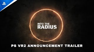 Into The Radius - Announcement Trailer | PS VR2 Games Trailer