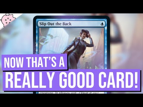 Now That's a Really Good Card! | Slip Out the Back | Streets of New Capenna Spoilers | MTG
