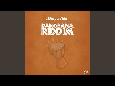 Dangbana Riddim