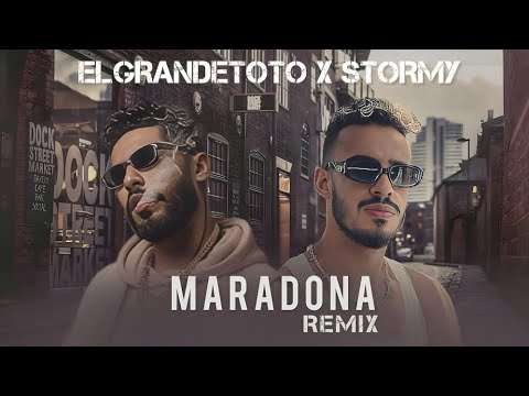 STORMY X ElGRANDETOTO - MARADONA REMIX CHAABI RAI (by MUSTA)