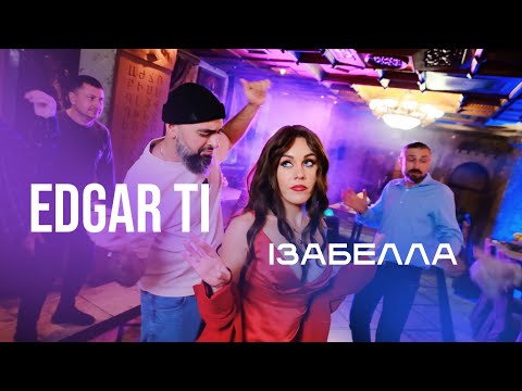 EDGAR TI - Ізабелла