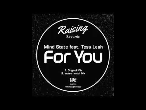 Mind State feat. Tess Leah - For You (Original Mix)