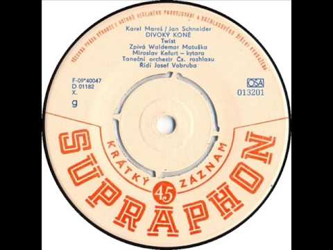 Waldemar Matuška - Divoký koně [1963 Vinyl Records 45rpm]