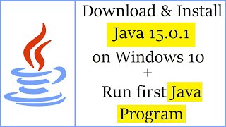 How to Install Java JDK 15.0.1 on Windows 10 + Run your first Java program
