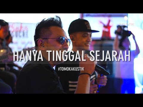 TOMOK NEW BOYZ & ZUL 2BY2 - HANYA TINGGAL SEJARAH #LIVE #TOMOKAKUSTIK