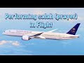 Performing Salah Prayer In Flight Saudi Airlines OurKidsZone