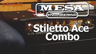 Video thumbnail for Mesa Boogie Stiletto Ace 1x12 Combo by GUITARGUITAR