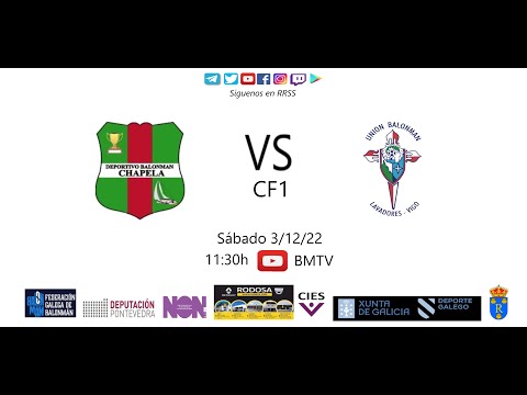 221203 CF1 BM CHAPELA - BM LAVADORES