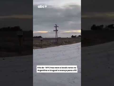 Frio de -14ºC traz neve a locais raros na Argentina e Uruguai e avança para o RS