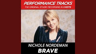 Brave (Medium Key Performance Track With Background Vocals)