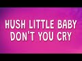 fenekot - Hush little baby don't you cry (Mockingbird) (Lyrics)