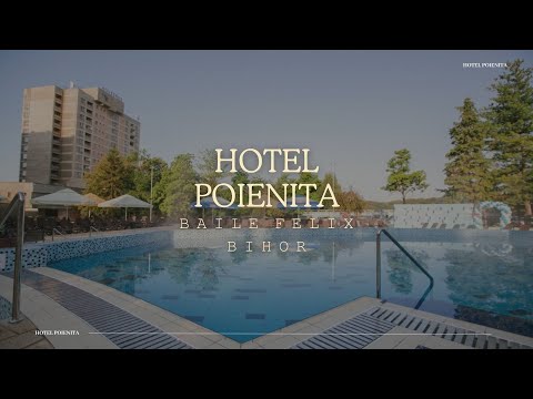 HOTEL POIENITA BAILE FELIX, BIHOR, OFERTE CAZARE HOTEL POIENITA BAILE FELIX, BIHOR, PROMOTII CAZARE