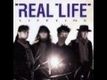Real Life - Lifetime 
