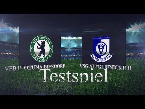 Testspiel VfB Fortuna Biesdorf - VSG Altglienicke II