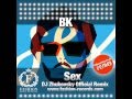 Bk - Sex (DJ Zhukovsky Official Remix) 