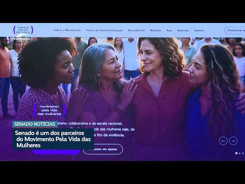 Senado participa do Movimento Pela Vida das Mulheres