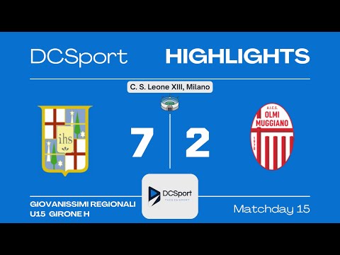 LEONE XIII-AICS OLMI MUGGIANO 7-2 | 15 Giornata | Giovanissimi Regionali U15 | Girone H | Milano