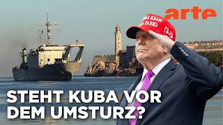 Kuba im Visier von Donald TRUMP | ARTE Hintergrund