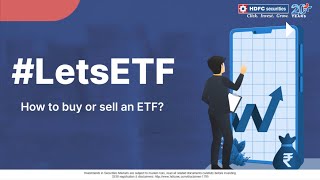 How To Buy And Sell ETF Funds HDFC Securities #LetsETF