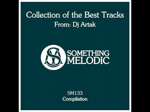 Collection of the Best Tracks From: DJ Artak, Pt. 1 (Relax Music)
